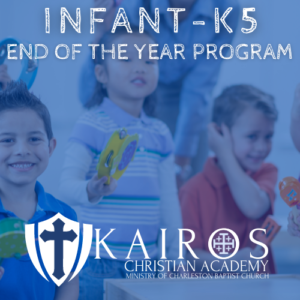 Infant - K5 End of Year Program